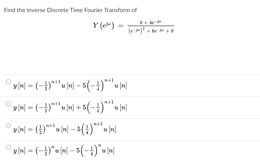 Solved Find The Inverse Discrete Time Fourier Transform O Chegg Com