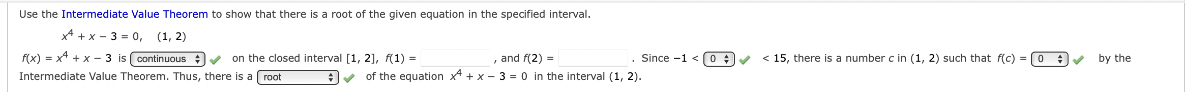 Solved Use the Intermediate Value Theorem to show that there | Chegg.com