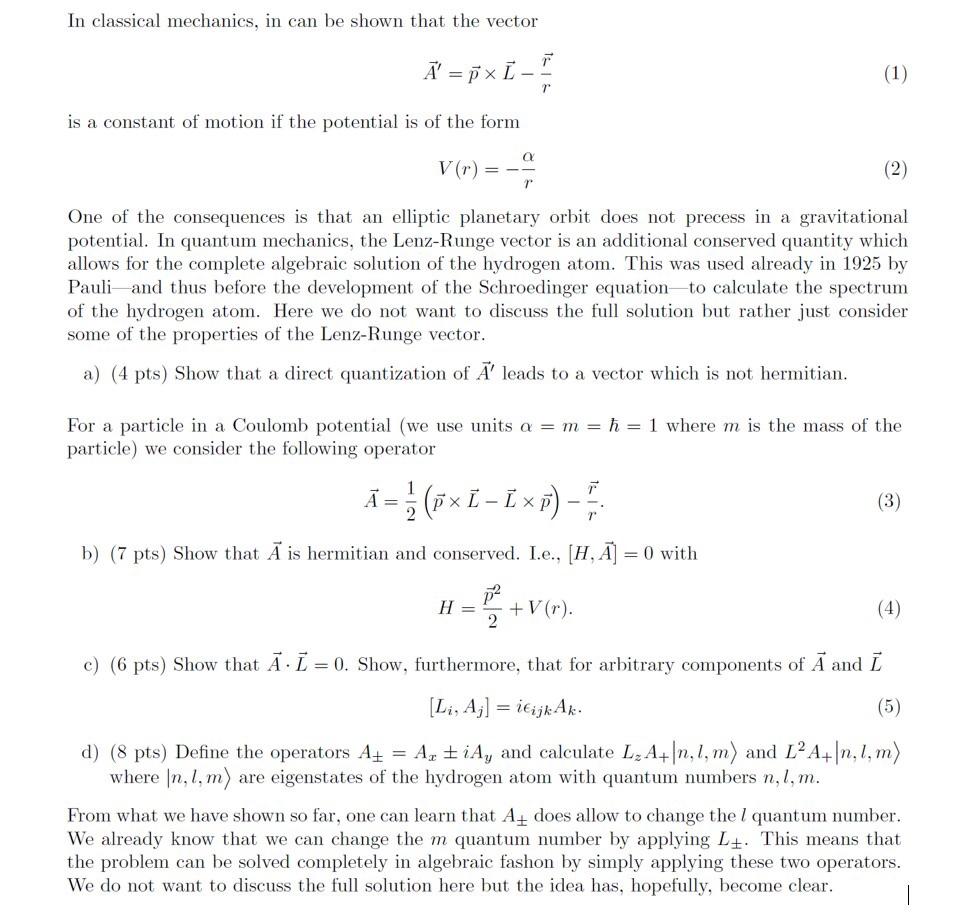 Solved In classical mechanics, in can be shown that the | Chegg.com