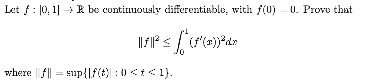 Solved Let F [0 1] → R Be Continuously Differentiable