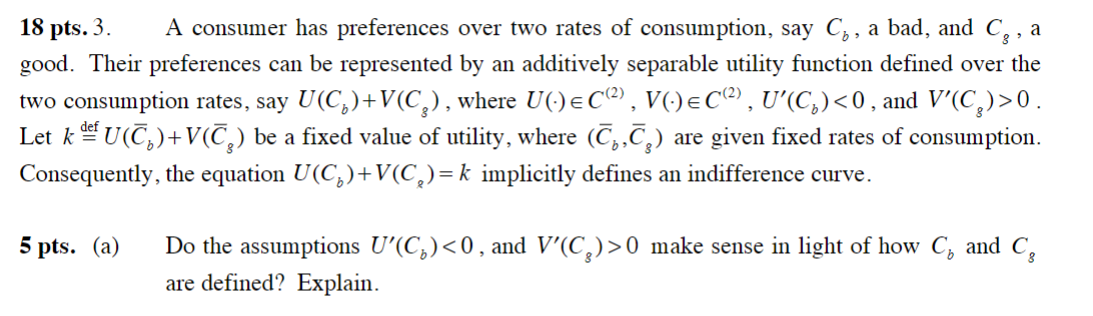 Solved 18 pts. 3. A consumer has preferences over two rates | Chegg.com