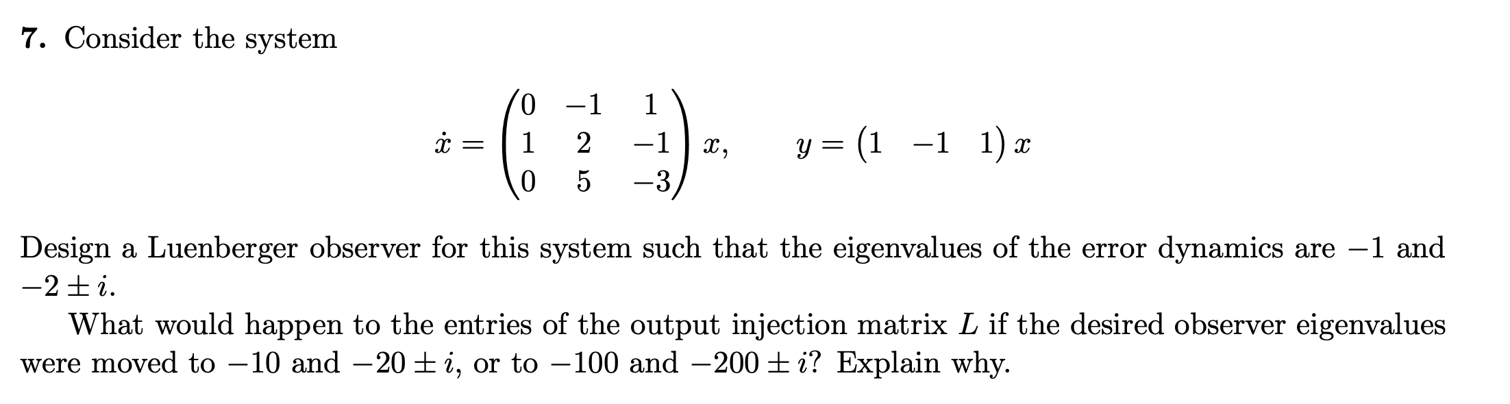 Solved 7 Consider The System 10 1 11 1 2 1 X Lo Chegg Com