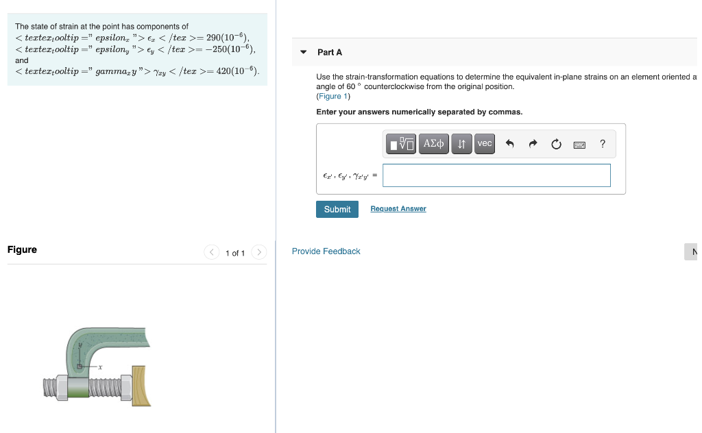 Solved The state of strain at the point has components of = | Chegg.com