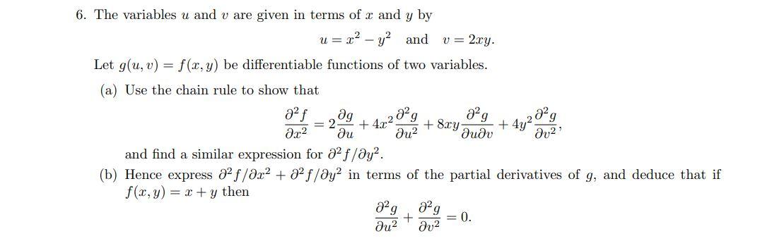 Solved 6. The variables u and v are given in terms of u and | Chegg.com