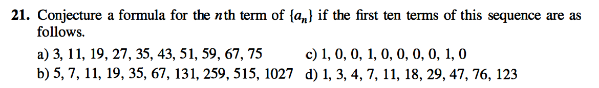 Solved 21. Conjecture a formula for the nth term of {an} if | Chegg.com