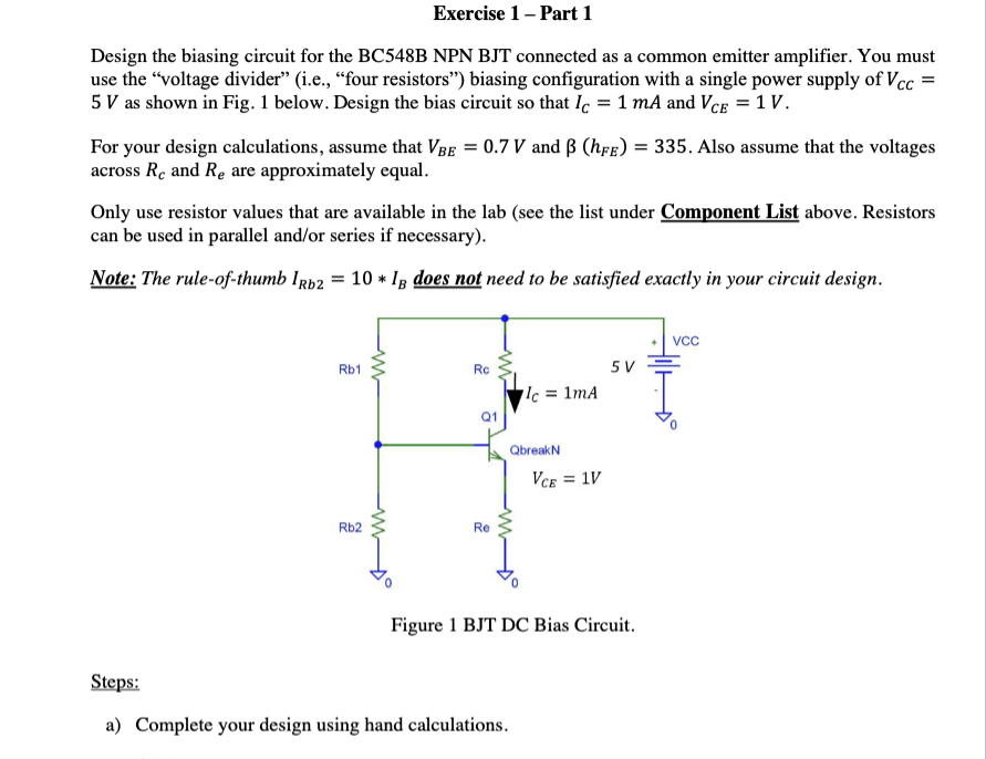 Solved Exercise 1 - Part 1 Design The Biasing Circuit For | Chegg.com