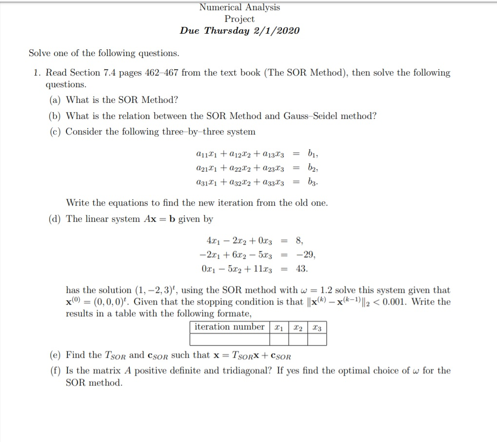 Numerical Analysis Project need help with the last 2