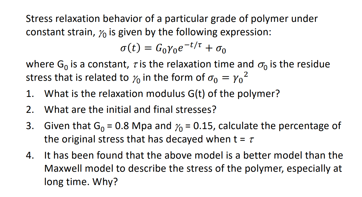 4-22-the-tensile-stress-relaxation-modulus-of-a-chegg