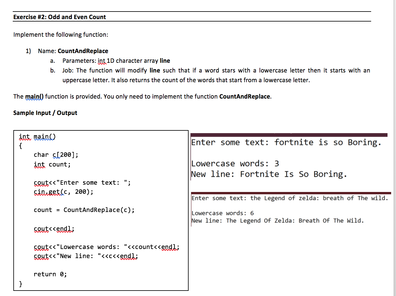 Solved Exercise #2: Odd and Even Count Implement the | Chegg.com
