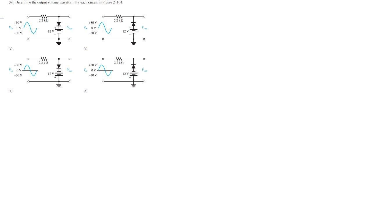 Solved 38. Determine the output voltage waveform for each | Chegg.com