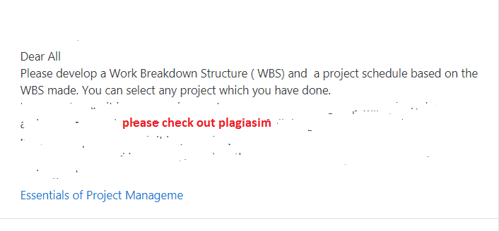 Solved Dear All Please develop a Work Breakdown Structure ( | Chegg.com