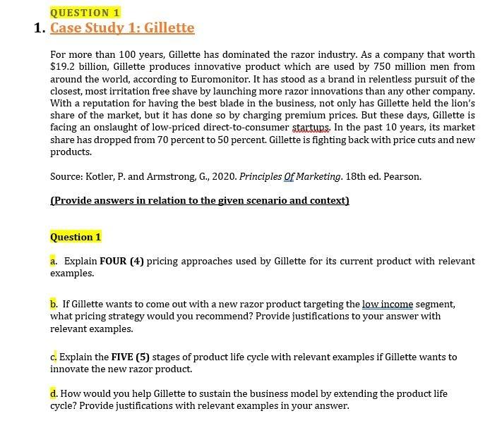 Question 1 1 Case Study 1 Gillette For More Than Chegg Com
