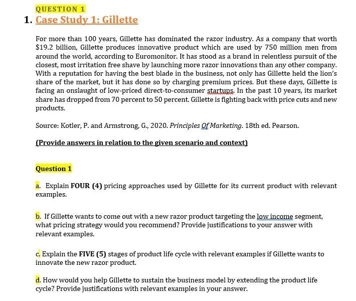 Question 1 1 Case Study 1 Gillette For More Than Chegg Com