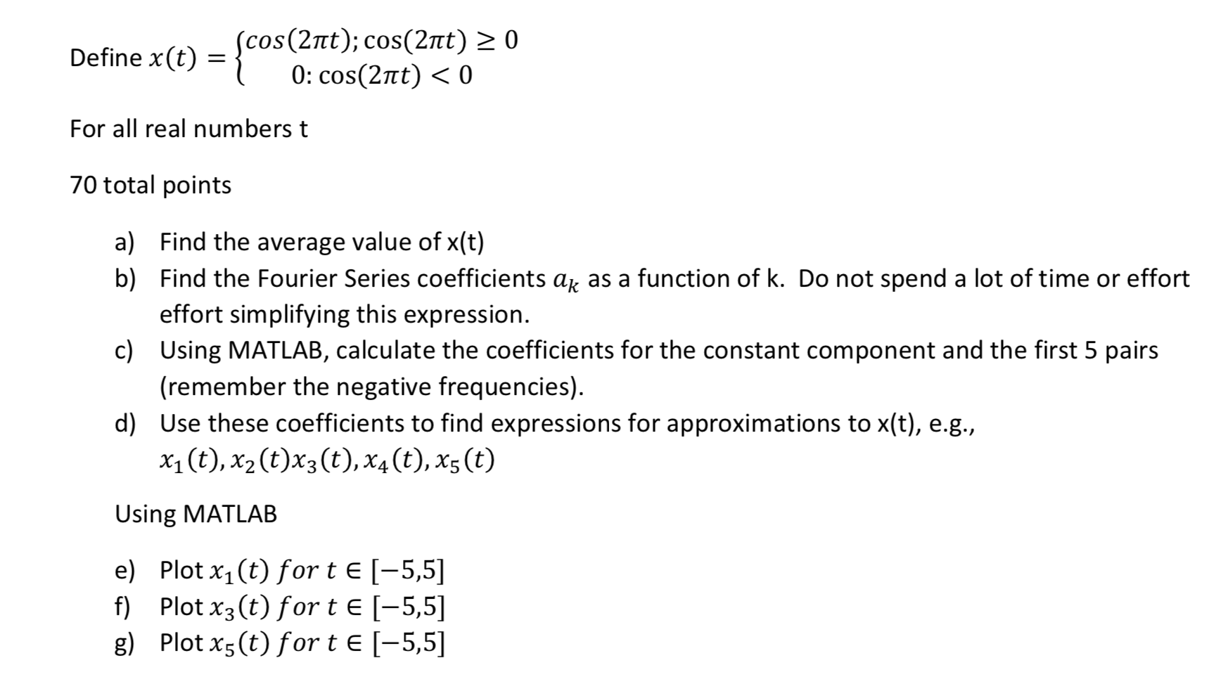 Define X T Cos 2nt Cos 2nt 2 0 1 0 Cos 2nt Chegg Com