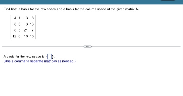 Solved Find both a basis for the row space and a basis for | Chegg.com