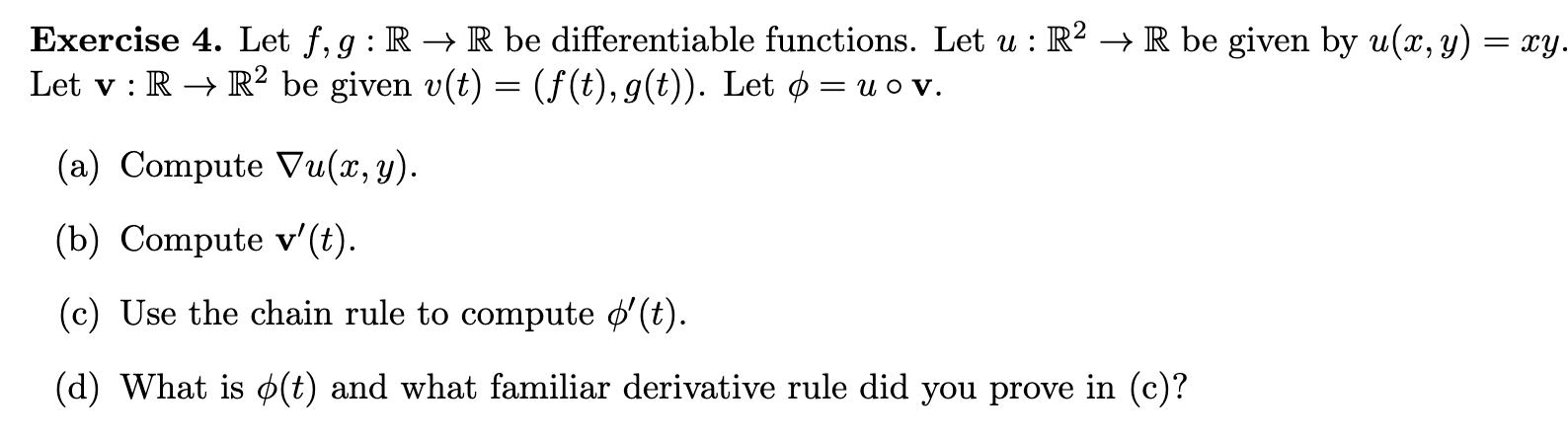 Solved Xy Exercise 4 Let F G R R Be Differentiable F Chegg Com