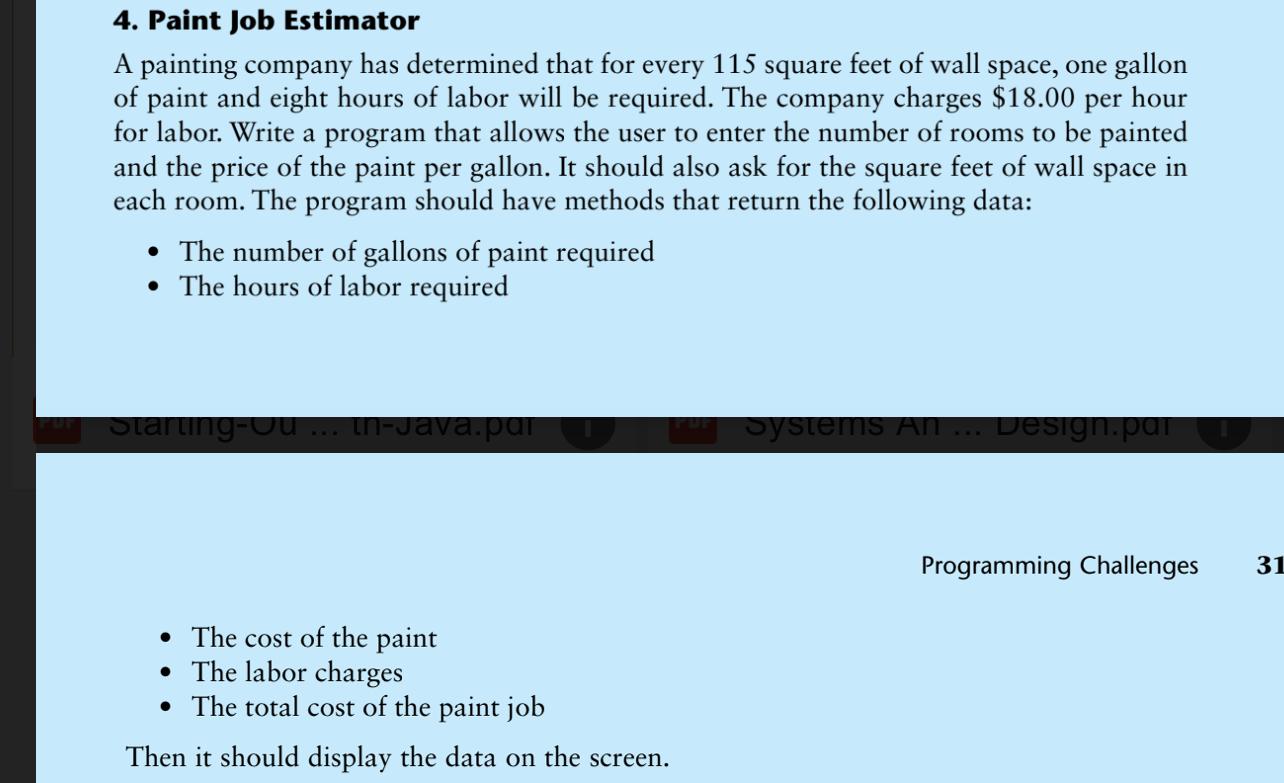 Solved 4. Paint Job Estimator A painting company has