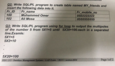 Solved Q2: Write SQL/PL program to create table named MY | Chegg.com