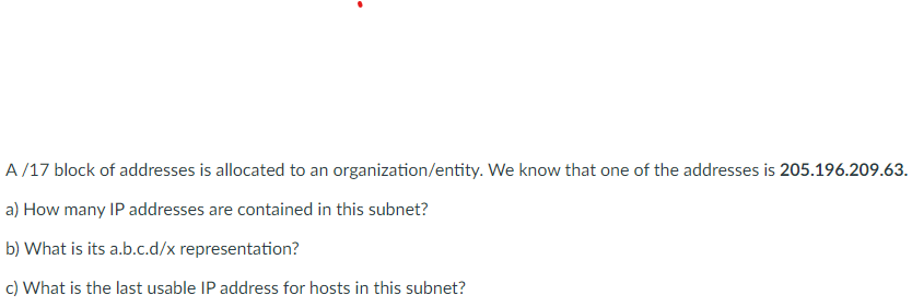Solved A / 17 block of addresses is allocated to an | Chegg.com