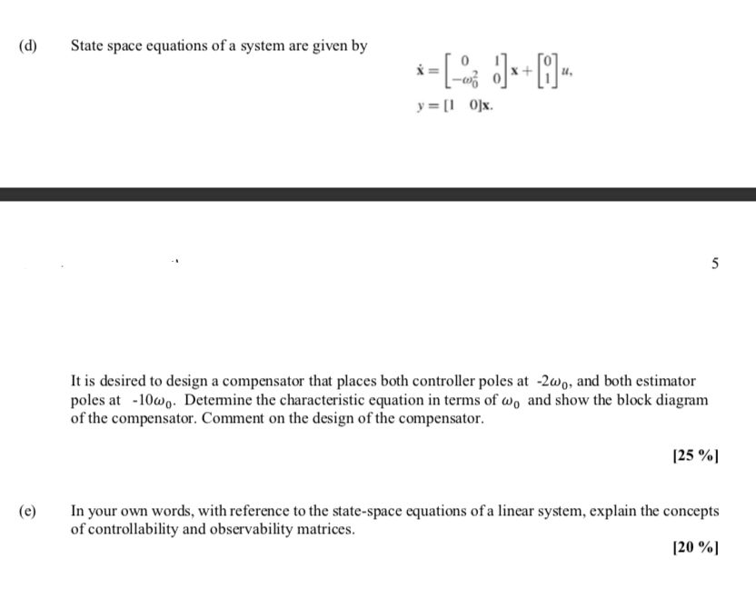 Solved (d) State space equations of a system are given by | Chegg.com