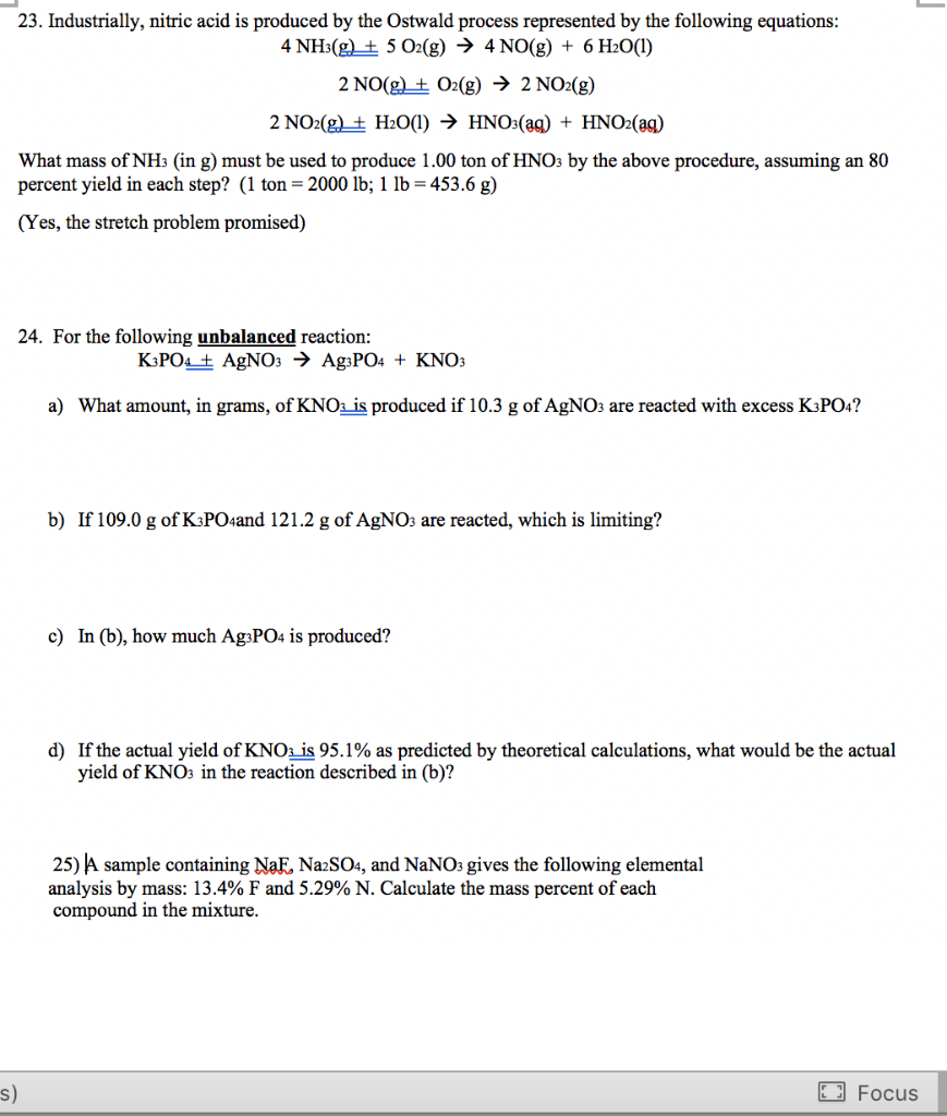 Solved 23. Industrially, nitric acid is produced by the