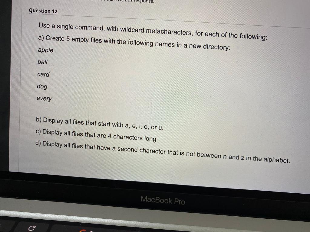 Solved esponse. Question 12 Use a single command, with | Chegg.com