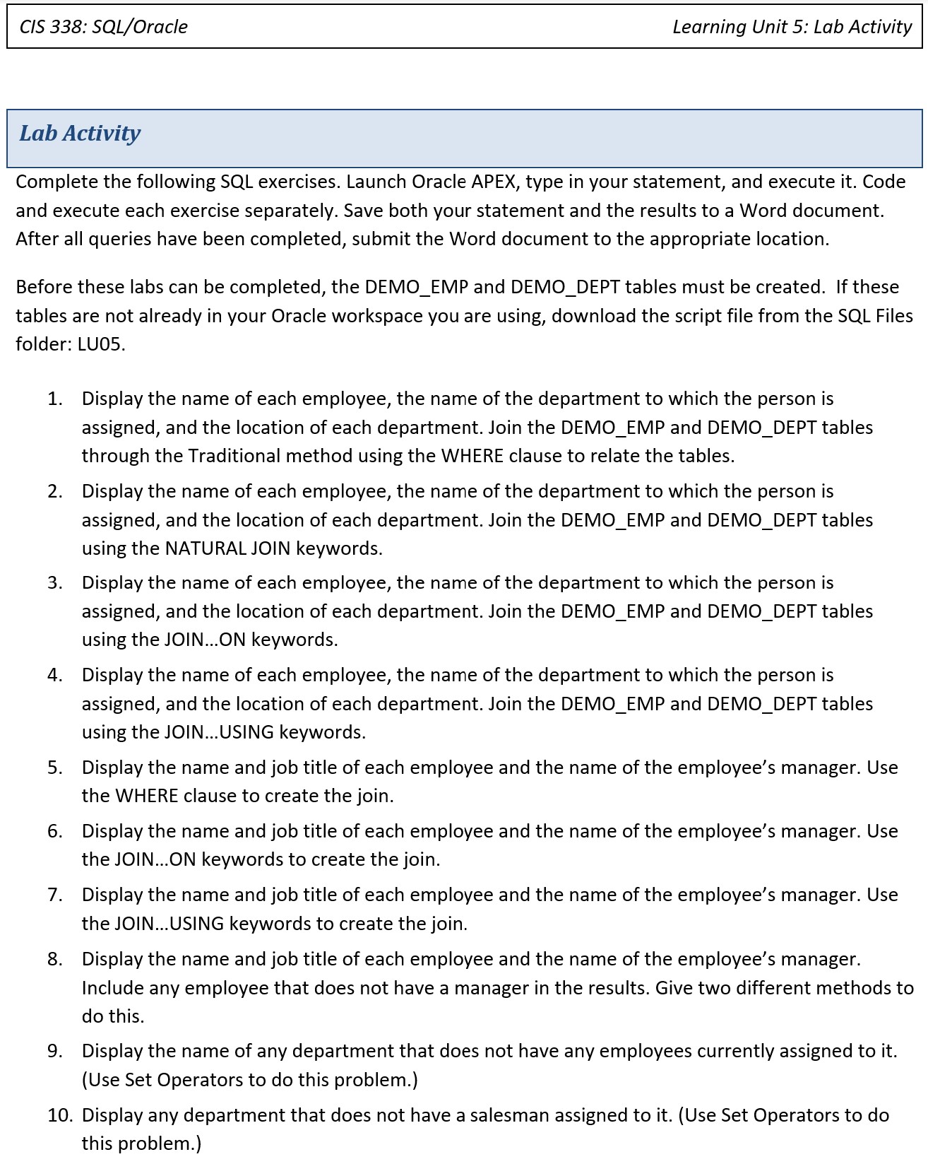 Solved Unit 5 Lab - SQL statements - Need help on | Chegg.com