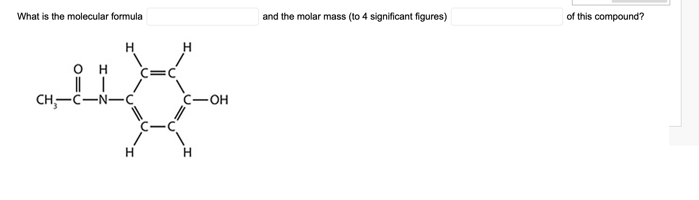 What is the molecular formula
and the molar mass (to 4 significant figures)
of this compound?