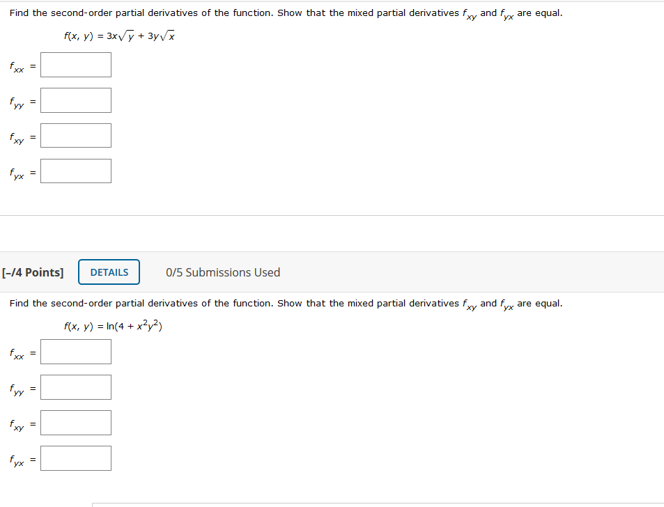 Solved Find The Second Order Partial Derivatives Of The