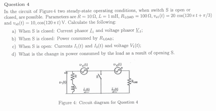 Solved In The Circuit Of Figure 4 Two Steady-state Operating | Chegg.com