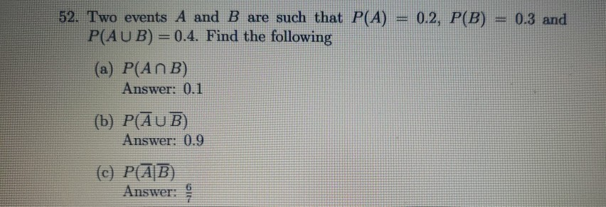 Solved 52. Two Events A And B Are Such That P(A) = 0.2, P(B) | Chegg.com