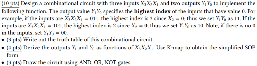 Solved (10 pts) Design a combinational circuit with three | Chegg.com