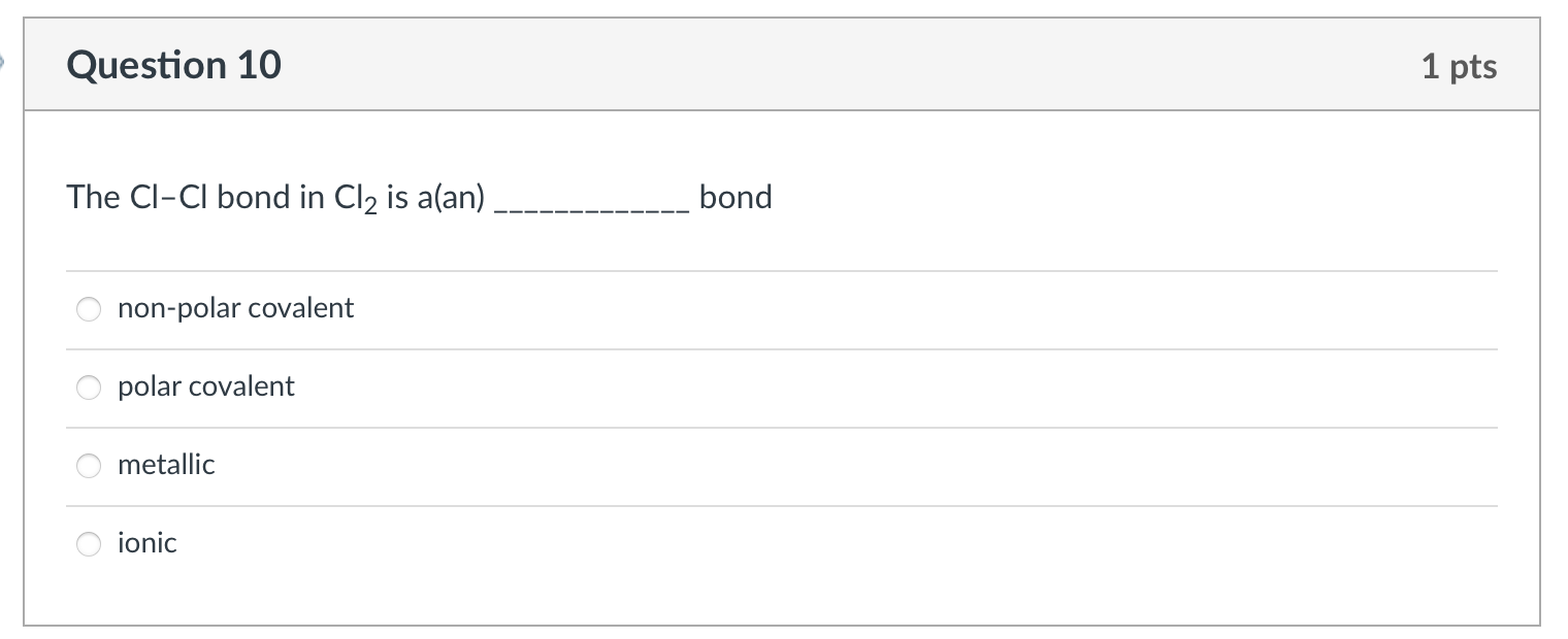 Solved The Cl−Cl bond in Cl2 is a(an) bond non-polar | Chegg.com