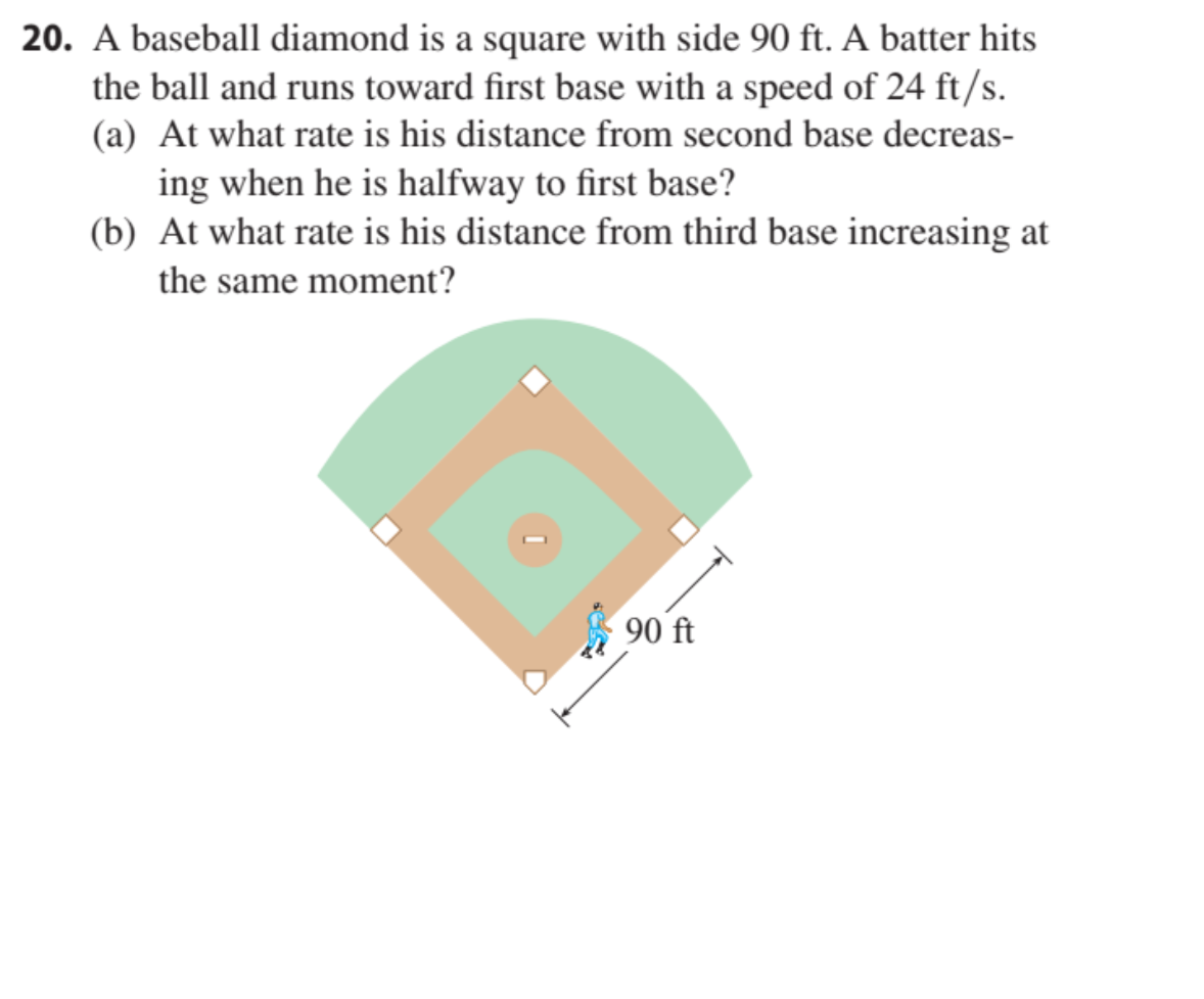 Solved 20. A baseball diamond is a square with side 90 ft. A