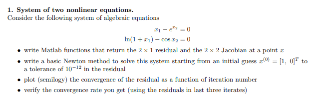Solved 1. System of two nonlinear equations. Consider the | Chegg.com