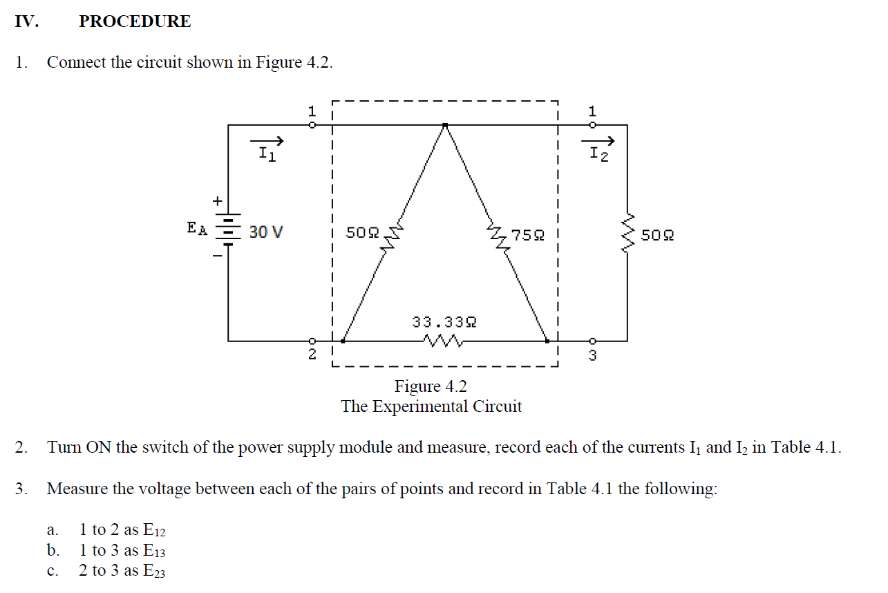 Solved 1. Connect the circuit shown in Figure 4.2. 2. Turn | Chegg.com