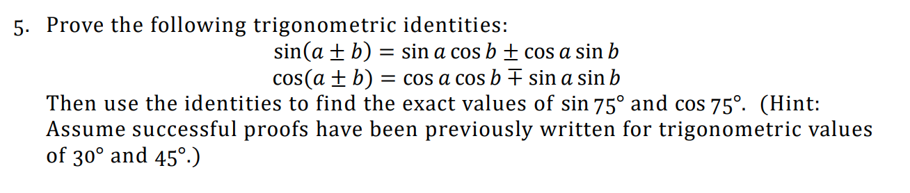 Solved 5. Prove The Following Trigonometric Identities: | Chegg.com