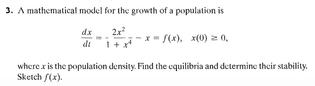 Solved 3. Mathematical Model For The Growth Of A Population | Chegg.com