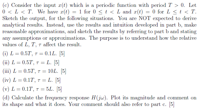 Solved Let The Impulse Response Of A Linear Time Invarian Chegg Com