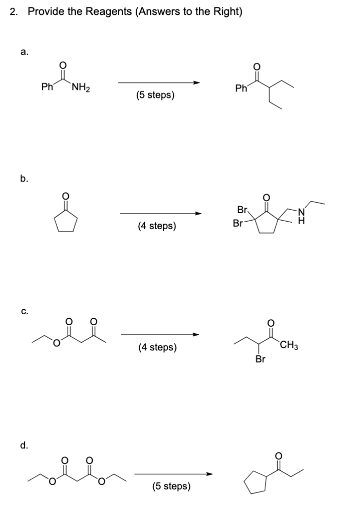 2. Provide the Reagents (Answers to the Right) a. b. | Chegg.com