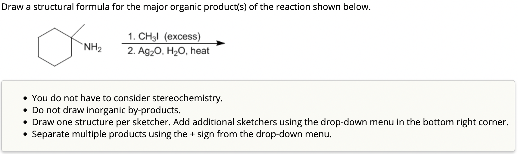 Solved 2. Ag2O,H2O, heat 1. CH3I (excess) - You do not | Chegg.com