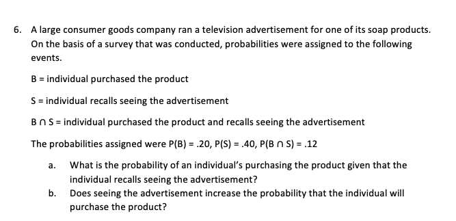 Solved A large consumer goods company ran a television