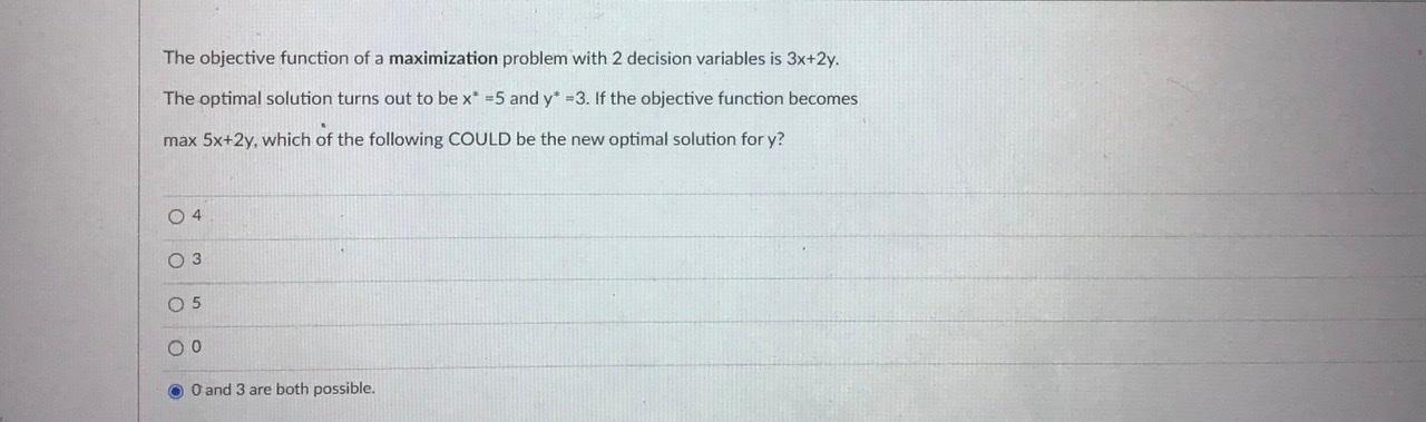 solved-the-objective-function-of-a-maximization-problem-with-chegg