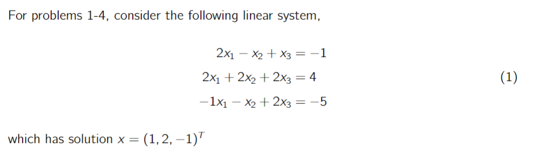 Solved For problems 1-4, consider the following linear | Chegg.com