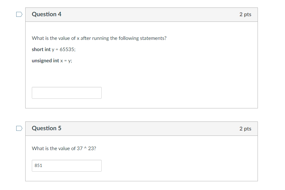 Solved Question 4 2 pts What is the value of x after running | Chegg.com