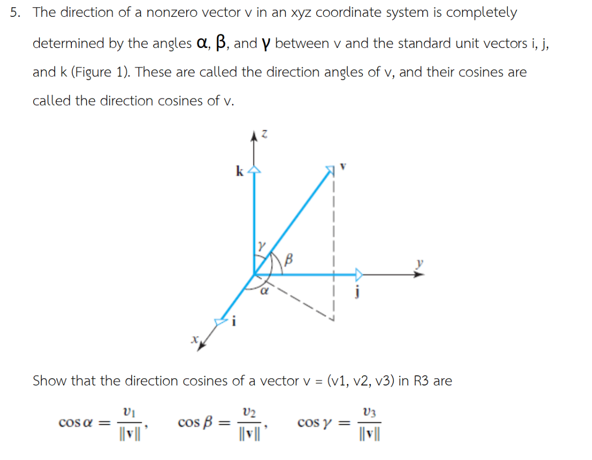 Solved 5. The direction of a nonzero vector v in an xyz | Chegg.com