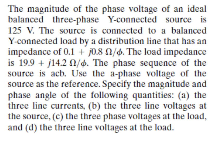 Solved The magnitude of the phase voltage of an ideal | Chegg.com