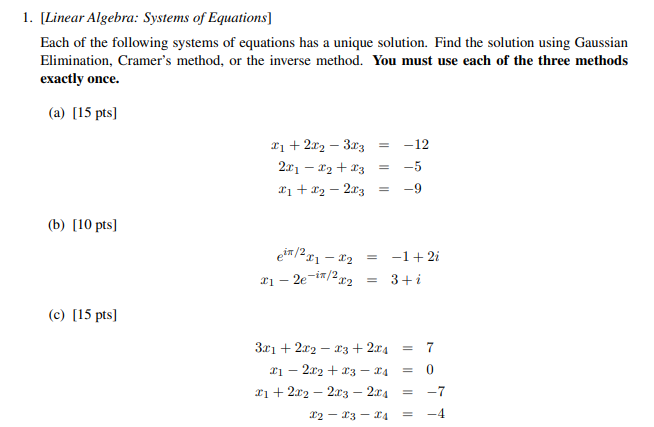 Solved 1. [Linear Algebra: Systems Of Equations] Each Of The | Chegg.com