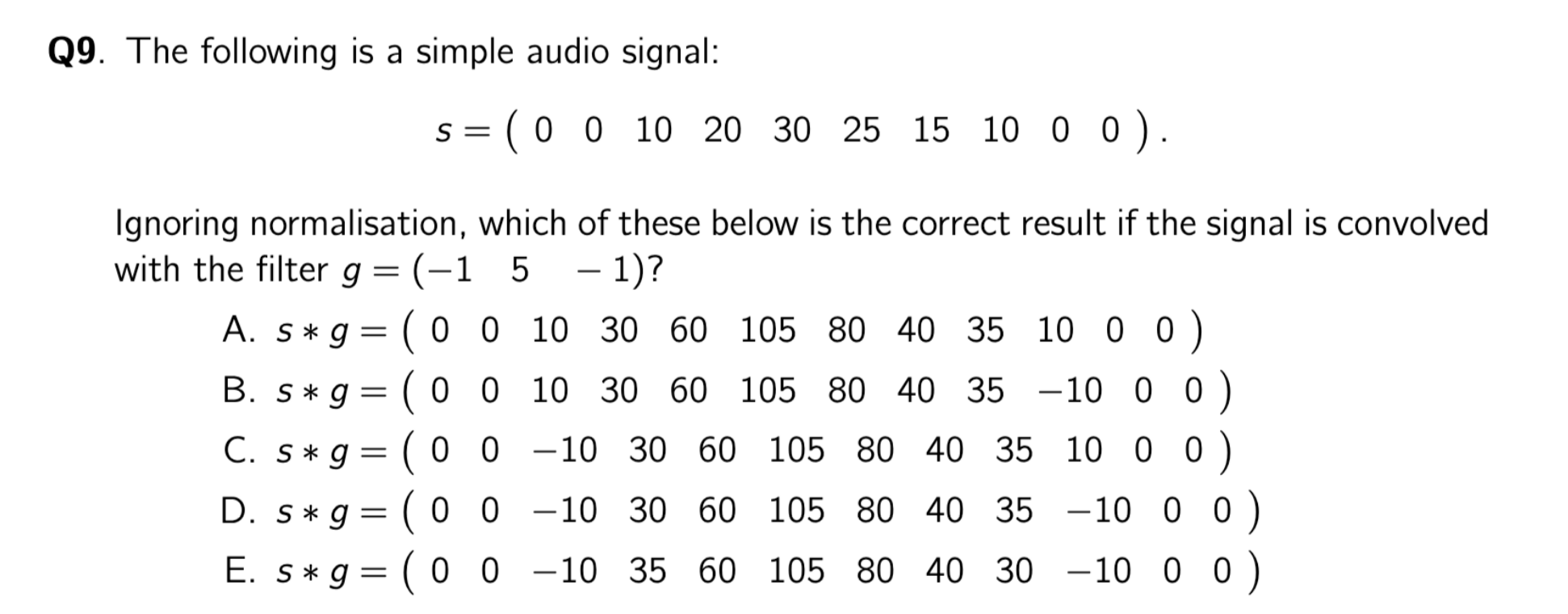 Solved Q9. The following is a simple audio signal: | Chegg.com