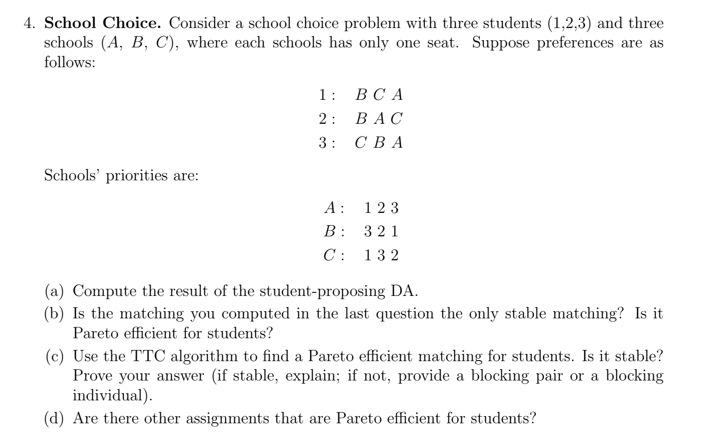 Solved School Choice. Consider A School Choice Problem With | Chegg.com